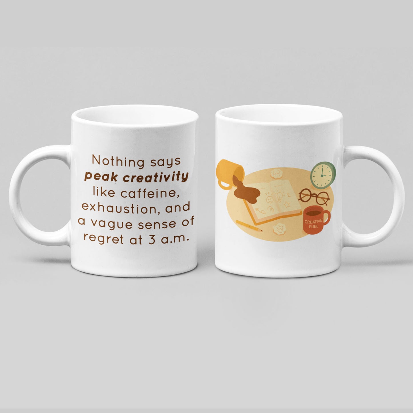 White ceramic mug featuring a humorous “peak creativity” quote on one side and an illustration of a messy late-night desk scene with coffee, notebooks, and a clock on the other, shown in a clean mockup for wid Designs.